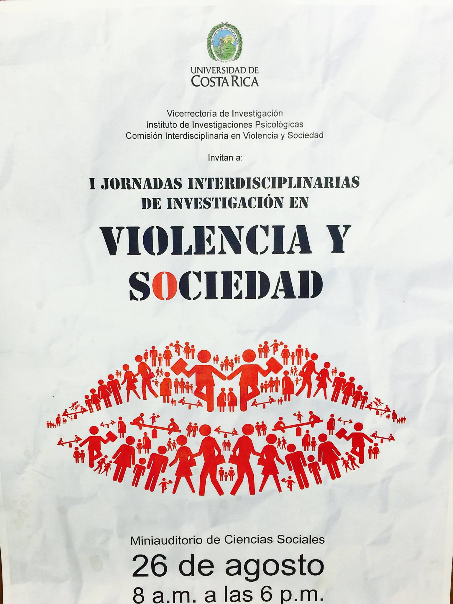 I Jornadas Interdisciplinarias de Investigación en Violencia y Sociedad